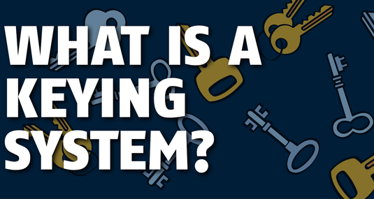 What is a Keying System?